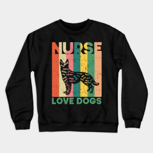 Nurse Who Loves Dogs Crewneck Sweatshirt